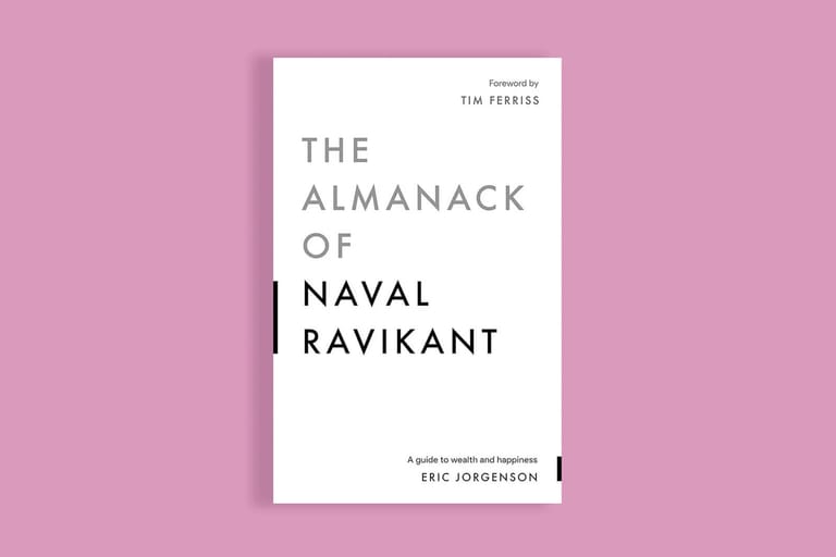 The Almanack of Naval Ravikant - Specific Knowledge, Responsibility, and Assets