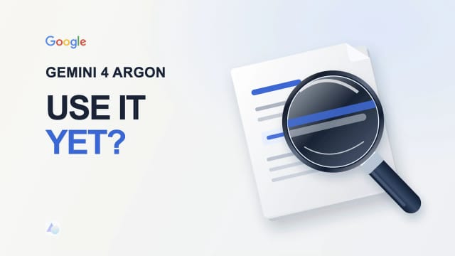 Gemini 4 Argon launch access question, illustrated with a magnifying glass